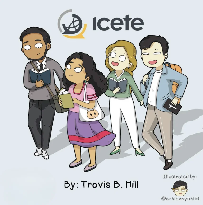 ICETE — illustrated by Travis B. Hill